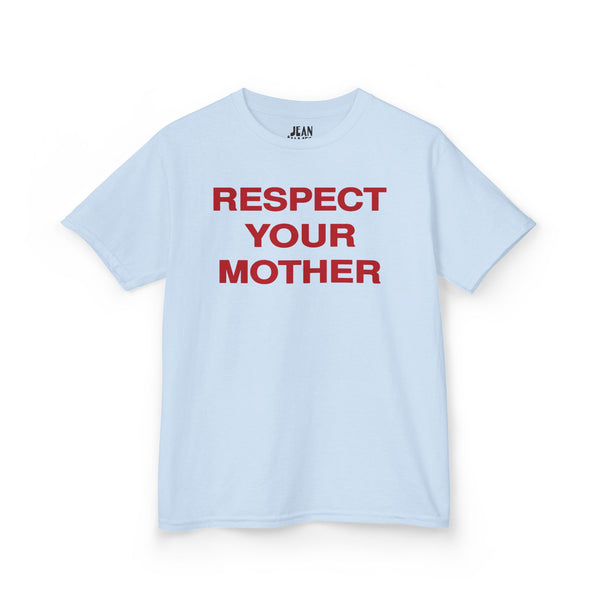 Respect Your Mother Tee Red Print
