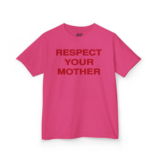 Respect Your Mother Tee Red Print