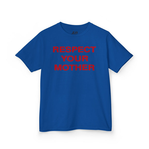 Respect Your Mother Tee Red Print